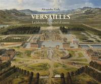 Versailles - La fabrique d'un chef-d'oeuvre (NE)