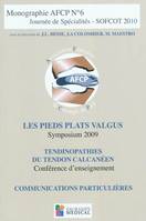 MONOGRAPHIE AFC N6 LES PIEDS PLATS VALGUS