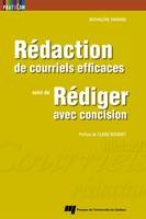 Rédaction de courriels efficaces, suivi de Rédiger avec concision