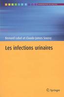 LES INFECTIONS URINAIRES (COLLECTION MONOGRAPHIES EN UROLOGIE)