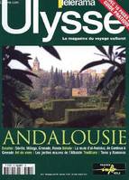 ULYSSE, LE MAGAZINE DU VOYAGE CULTUREL N°79 - ANDALOUSIE