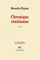 Chronique vénitienne, roman