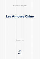 Les amours Chino, Roman en vers