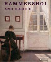 Hammershoi and Europe (Paperback) /anglais