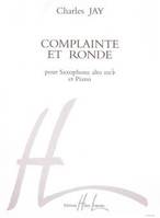 Complainte et Ronde, Saxophone Mib et piano