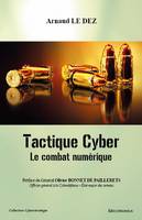 Tactique cyber, Le combat numérique