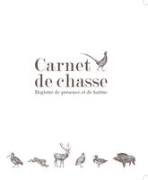 Carnet de chasse, Registre de présence et de battue