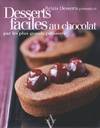 DESSERTS FACILES AU CHOCOLAT, par les plus grands pâtissiers