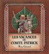 Les vacances du comte Patrick