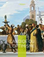 Candide ou l'Optimisme, Illustre conte philosophique