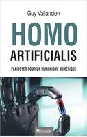 Homo Artificialis, Plaidoyer pour un humanisme numérique