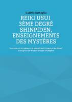 Reiki Usui 3ème Degré - Shinpiden, enseignements des mystères, Connais-toi toi-même et tu connaîtras l'Univers et les Dieux - Inscription au seuil du Temple de Delphes