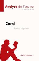 Carol de Patricia Highsmith (Analyse de l'oeuvre), Résumé complet et analyse détaillée de l'oeuvre