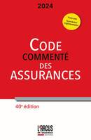 Code des assurances 2024, commenté