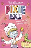Pippin and the Birthday Bake, Book 3