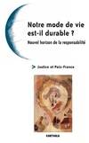 Notre mode de vie est-il durable  ? - nouvel horizon de la responsabilité, nouvel horizon de la responsabilité