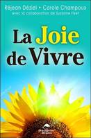 La joie de vivre