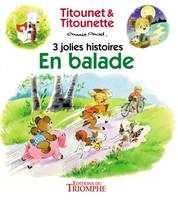 Titounet & Titounette, 5, En balade, En balade !