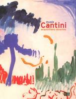 MUSEE CANTINI ACQUISITIONS RECENTES, acquisitions récentes [1989-2004]