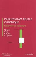 L'insuffisance rénale chronique (4° Éd.), Prévention et traitement