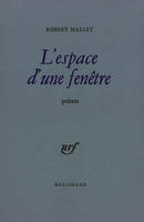 L'espace d'une fenêtre