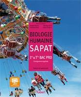 Biologie humaine 1re & Tle Bac pro SAPAT (2012)