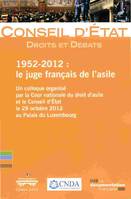 Juge francais de l'asile : 1952-2012 (Le)