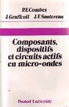 Composants, dispositifs et circuits actifs en micro