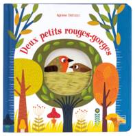 Petites histoires de la nature, Deux petits rouges-gorges, AGNESE BARUZZI - DEUX PETITS ROUGES-GORGES