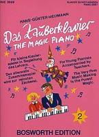 Das Zauberklavier - The Magic Piano 2, Für kleine Klavierspieler in Begleitung des Lehrers - For Young Pianists Accompanied by Teachers