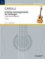 Fünf kleine Vortragsstücke für Anfänger, guitar.