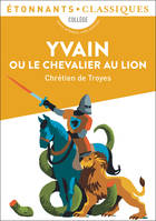 Yvain ou le chevalier au lion