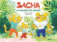 Sacha et la colère du Graou, Sacha et la colère du Graou, La colère du Graou