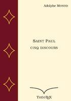 Saint Paul, cinq discours