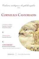 Cahiers critiques de Philosophie, n°6 - Cornelius Castoriadis