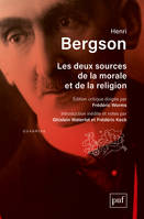 Les deux sources de la morale et de la religion, Édition critique sous la direction de Frédéric Worms. Introduction inédite et notes par Ghislain Waterlot et Frédéric Keck