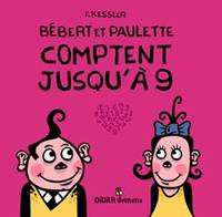 Bébert et Paulette comptent jusqu'à neuf