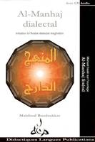 Al-Manhaj dialectal, Initiation à l'Arabe dialectal maghrébin