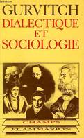 Dialectique et sociologie ** no 22