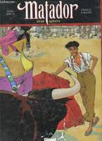 Matador., 1, Lune gitane