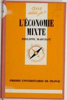 L'économie mixte.