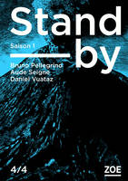 Stand-by, Saison 1, épisode 4