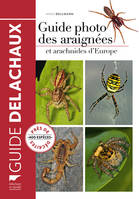 Insectes et autres invertébrés Guide photo des araignées et arachnides d'Europe
