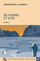 De pierre et d'os / roman