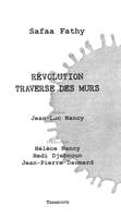 Révolution traverse des murs