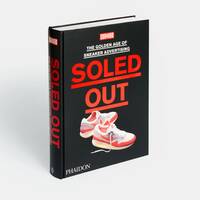 Soled out, The golden age of sneaker advertising