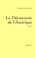 La découverte de l'Amérique, roman