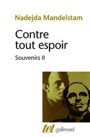 II, Contre tout espoir (Tome 2), Souvenirs