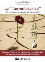 La Tao-entreprise, Performance globale et harmonie