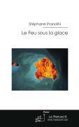 Le feu sous la glace